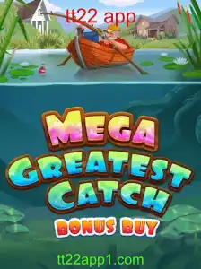 Entendendo o Excitante MegaGreatestCatchBonusBuy no tt22 app