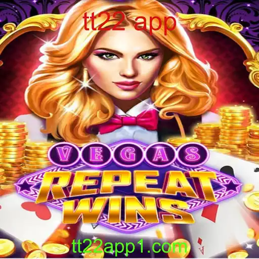 VegasRepeatWins: Descubra as Regras e A Emoção do Jogo Inovador com TT22 App